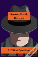Aaron Rodd, Diviner