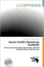 Aaron Smith (American Football) - Preview