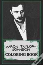 Aaron Taylor-Johnson Coloring Book