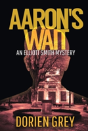 Aaron'S Wait - Preview