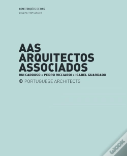 Capa do artigo AAS Arquitectos - Construir de Raiz / Recuperar