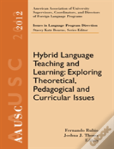 Aausc 2012 Volume: Issues In Language Program Direction Hybrid