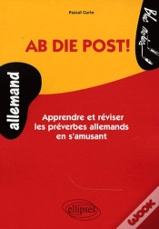 Capa do artigo Ab Die Post! Apprendre Et Réviser Les Préverbes Allemand En S