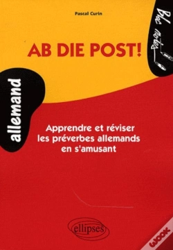 Capa do artigo Ab Die Post! Apprendre Et Réviser Les Préverbes Allemand En S'Amusant