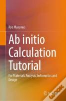 Ab Initio Calculation Tutorial
