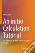 Ab Initio Calculation Tutorial