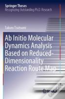 Ab Initio Molecular Dynamics Analysis Based On Reduced-Dimensionality Reaction Route Map