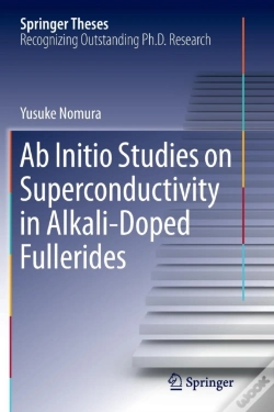 Capa do artigo Ab Initio Studies On Superconductivity In Alkali-Doped Fullerides