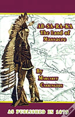 Capa do artigo Ab-Sa-Ra-Ka Land Of Massacre