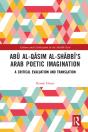 Aba  Al-Qa Sim Al-Sha Bba A  S Arab Poetic Imagination - Preview