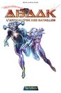 Abaak Tome 1 ; L'Apocalypse Des Batailles - Preview