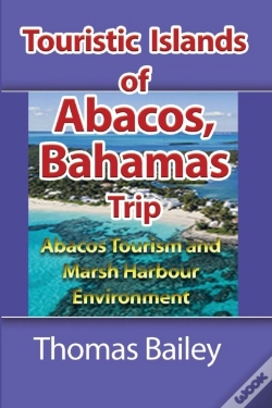 Capa do artigo Abacos Tourism And Marsh Harbour Environ