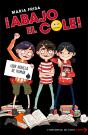¡Abajo El Cole! (¡Abajo El Cole! 1) - Preview