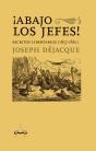 Abajo Los Jefes - Preview