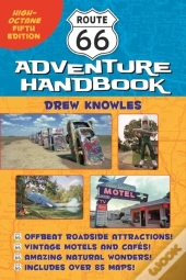 Abandon!!!!! Route 66 Adventure Handbook: High-Octane 5th Ed
