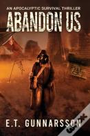 Abandon Us