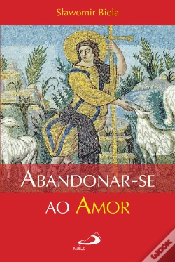 Capa do artigo Abandonar-se ao Amor