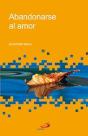 Abandonarse Al Amor - Preview