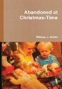 Abandoned At Christmas-Time - Preview