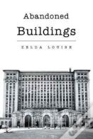 Abandoned Buildings
