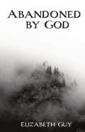 Abandoned By God