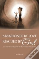 Abandoned By Love