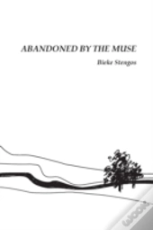 Abandoned By The Muse