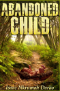 Abandoned Child - Preview