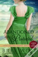 Abandoned & Protected