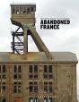 Abandoned France - Preview