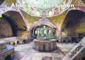 Abandoned Lebanon