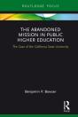 Abandoned Mission In Public Higher Education - Preview