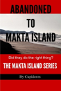 Abandoned On Makta Island - Preview