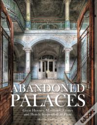 Abandoned Palaces