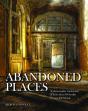 Abandoned Places - Preview