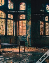 Abandoned Places