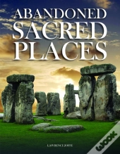 Abandoned Sacred Places