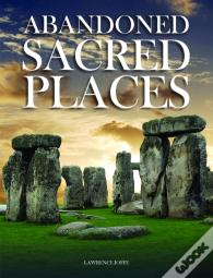 Abandoned Sacred Places