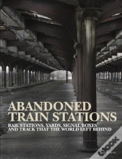 Capa do artigo Abandoned Train Stations