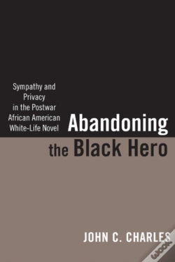 Capa do artigo Abandoning The Black Hero