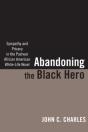 Abandoning The Black Hero - Preview
