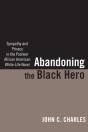 Abandoning The Black Hero - Preview