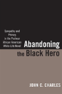 Abandoning The Black Hero - Preview