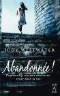 Abandonnée ! - Preview