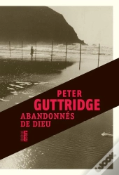 Abandonnés De Dieu