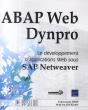 Abap Web Dynpro ; Le Développement D'Applications Web Sous Sap Netweaver - Preview