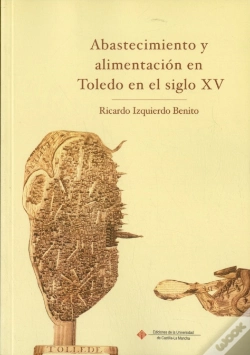 Capa do artigo Abastecimiento Y Alimentación En Toledo En El Siglo Xv