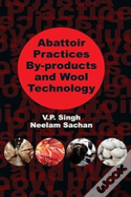 Abattoir Practices By-Products And Wool Technology