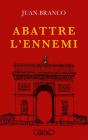 Abattre L'Ennemi - Preview