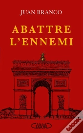 Abattre L'Ennemi
